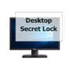 Desktop Secret Lock